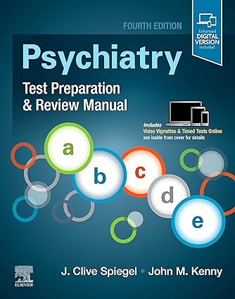 Psychiatry Test Preparation and Review Manual (4th Edition) - Orginal Pdf